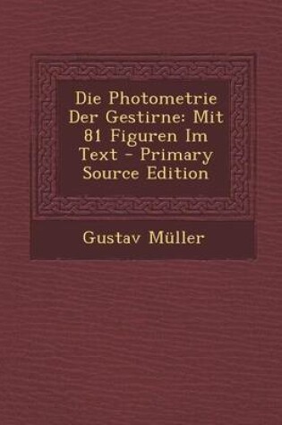 Cover of Die Photometrie Der Gestirne