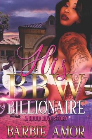 Cover of His Bbw Billionaire