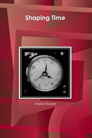 Cover of Shaping Time