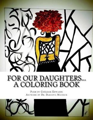 Book cover for For our daughters... A coloring book!