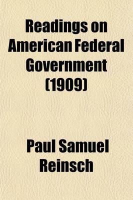Book cover for Readings on American Federal Government