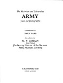 Book cover for The Victorian and Edwardian Army from Old Photographs