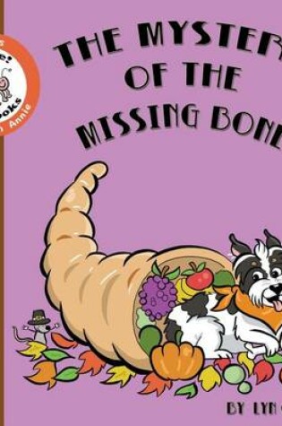 Cover of The Mystery of the Missing Bone