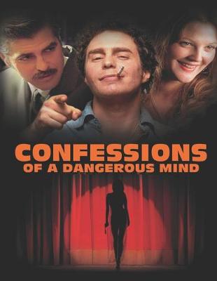 Book cover for Confessions Of A Dangerous Mind