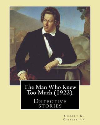 Book cover for The Man Who Knew Too Much (1922). By