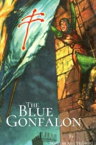 Cover of The Blue Gonfalon