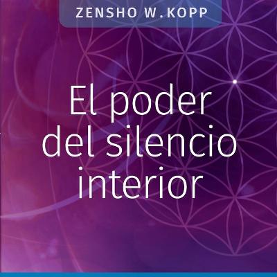 Book cover for El poder del silencio interior