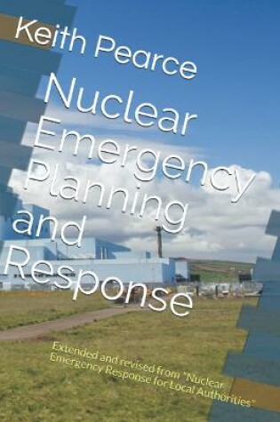 Cover of Nuclear Emergency Planning and Response