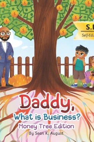 Cover of Daddy, What is Business?