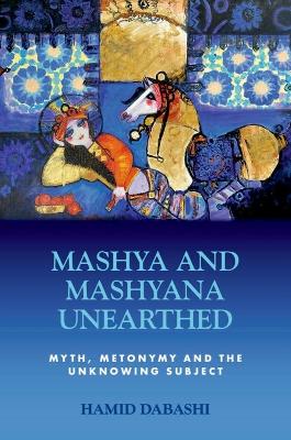 Book cover for Mashya and Mashyana Unearthed