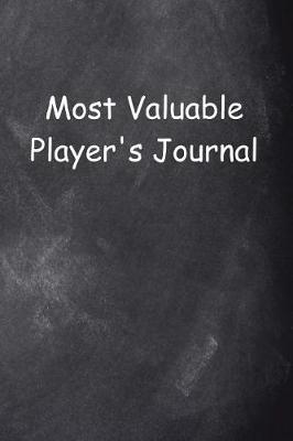 Book cover for Most Valuable Player's Journal Chalkboard Design