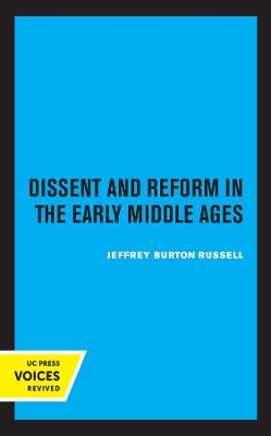 Cover of Dissent and Reform in the Early Middle Ages