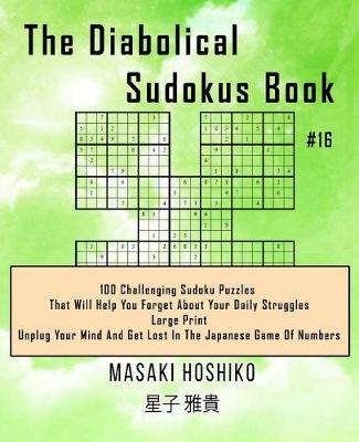 Book cover for The Diabolical Sudokus Book #16