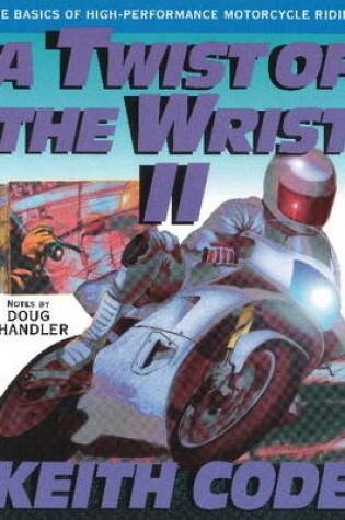 Cover of Twist of the Wrist II