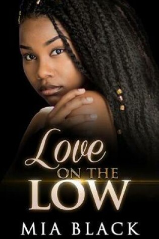 Cover of Love On The Low