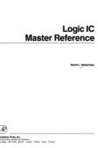Cover of Logic Integrated Circuit Master Reference