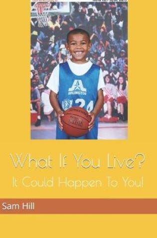 Cover of What If You Live?