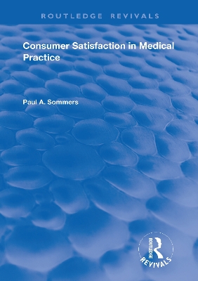 Book cover for Consumer Satisfaction in Medical Practice