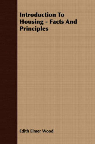 Cover of Introduction To Housing - Facts And Principles