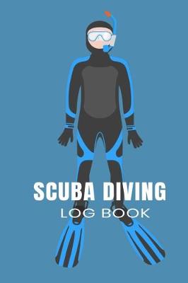 Book cover for Scuba Diving Log Book