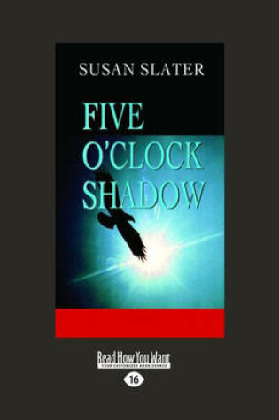 Cover of Five Oâ€™Clock Shadow