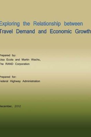 Cover of Exploring the Relationship Between Travel Demand and Economic Growth