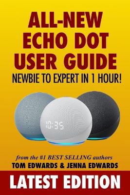 Book cover for All-New Echo Dot User Guide