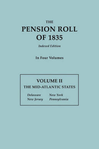 Cover of The Pension Roll of 1835. in Four Volumes. Volume II