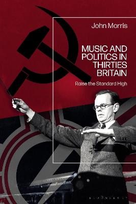 Book cover for Music and Politics in Thirties Britain