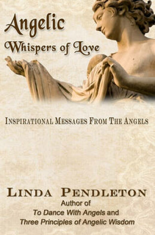 Cover of Angelic Whispers of Love