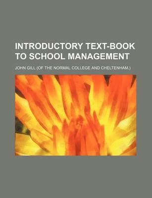 Book cover for Introductory Text-Book to School Management