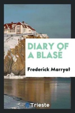 Cover of Diary of a Blase