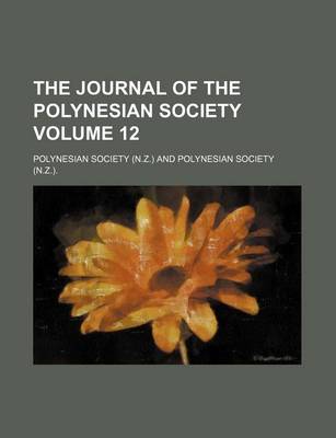 Book cover for The Journal of the Polynesian Society Volume 12