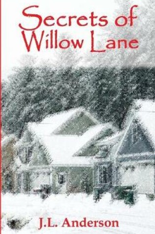 Cover of Secrets of Willow Lane