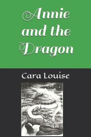 Cover of Annie and the Dragon