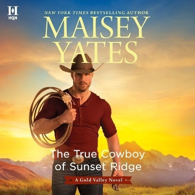 Book cover for The True Cowboy of Sunset Ridge