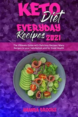 Book cover for Keto Diet Everyday Recipes 2021