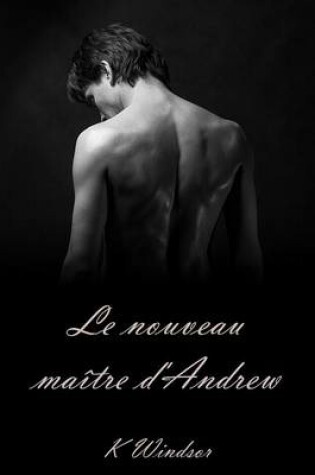 Cover of Le Nouveau Maitre D'Andrew
