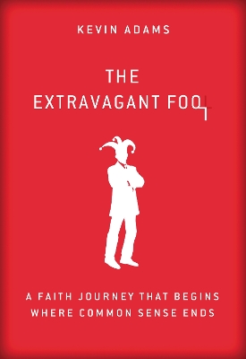 Book cover for The Extravagant Fool