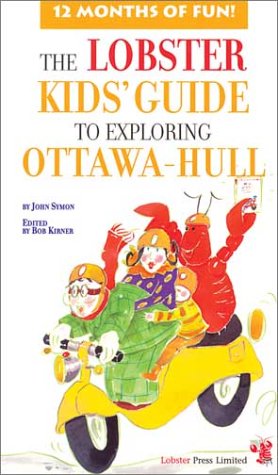 Book cover for Lobster Kids Guide to Exploring Ottawahull