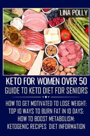 Cover of Keto For Women Over 50