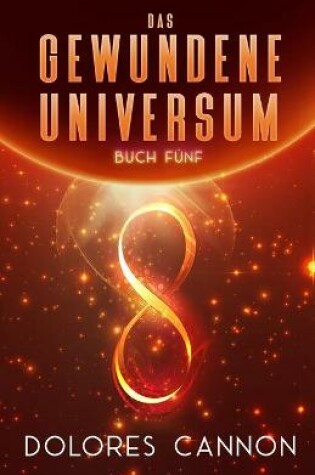 Cover of DAS GEWUNDENE UNIVERSUM Buch Funf