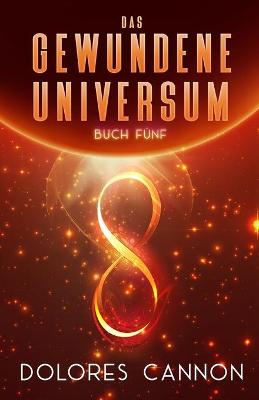 Book cover for DAS GEWUNDENE UNIVERSUM Buch Funf