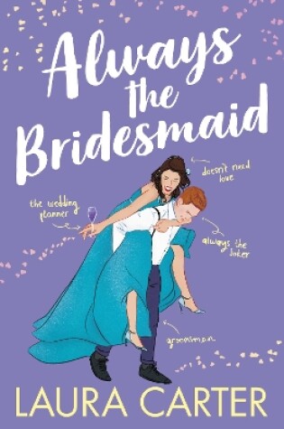 Cover of Always the Bridesmaid