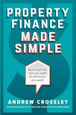 Book cover for Property Finance Made Simple