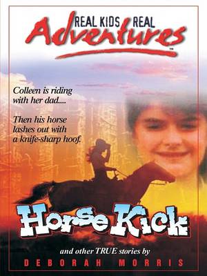 Book cover for Horse Kick and Other True Stories
