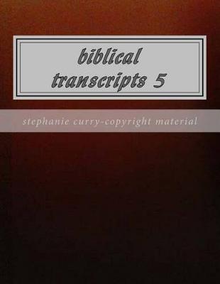 Book cover for Biblical Transcripts 5