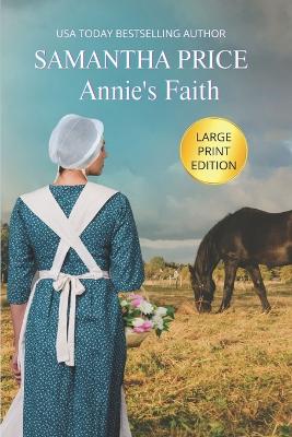 Cover of Annie's Faith LARGE PRINT