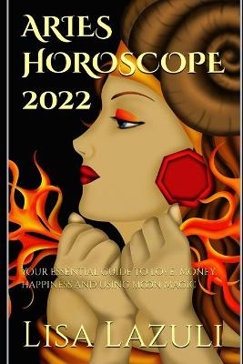 Book cover for Aries Horoscope 2022