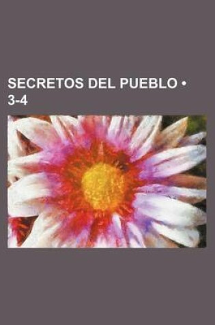 Cover of Secretos del Pueblo (3-4)